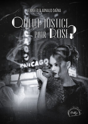 Graphisme // Couverture du polar ” Quelle justice pour Rose? “