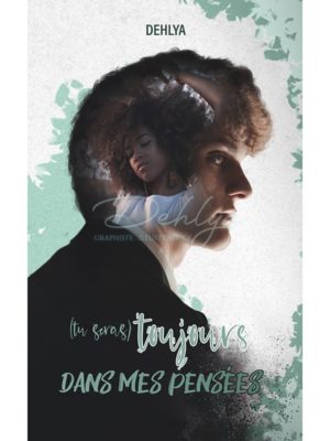 Toujours dans mes pensées
