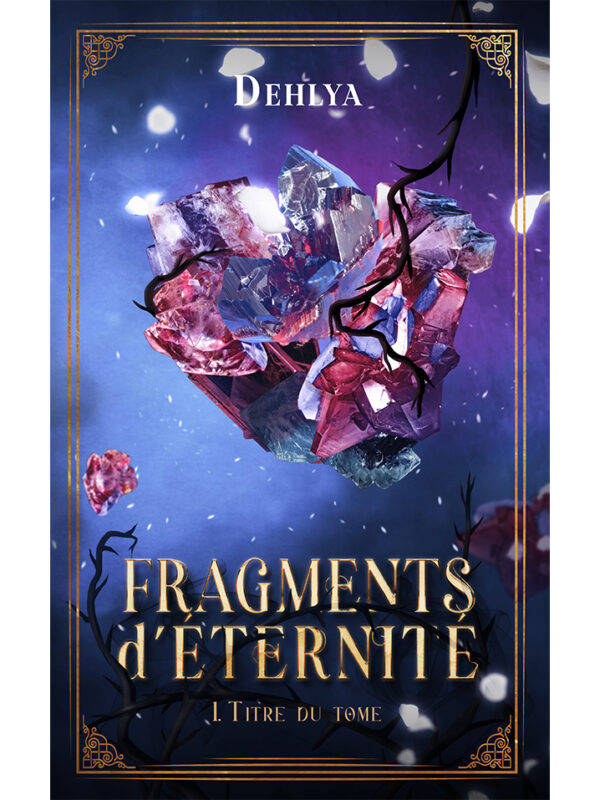 Fragments d'éternité