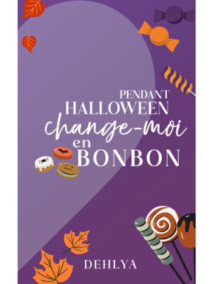 Pendant Halloween, change-moi en bonbon !